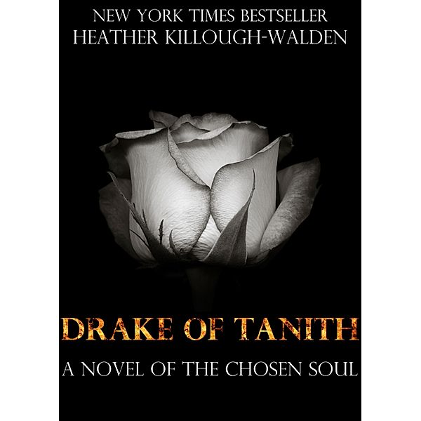 Drake of Tanith / Heather Killough-Walden, Heather Killough-Walden