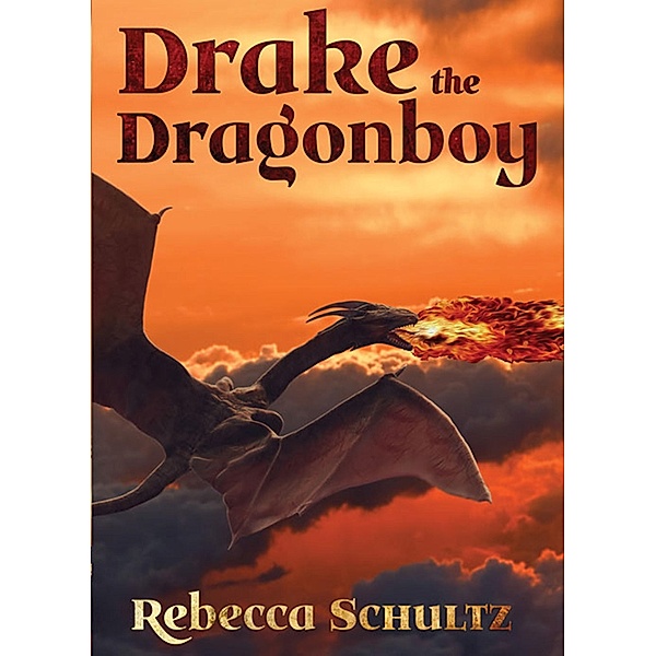 Drake the Dragonboy, Rebecca Schultz