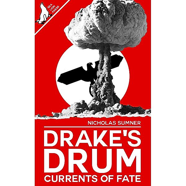 Drake's Drum: Currents of Fate / Drake's Drum, Nicholas Sumner