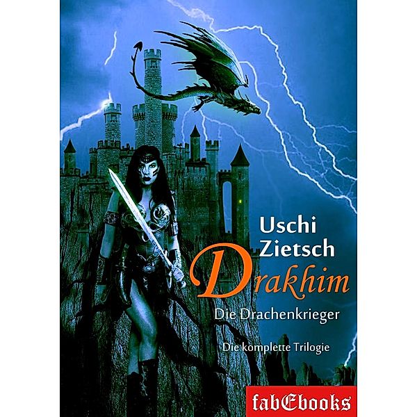 Drakhim - Die Drachenkrieger / Drakhim, Uschi Zietsch