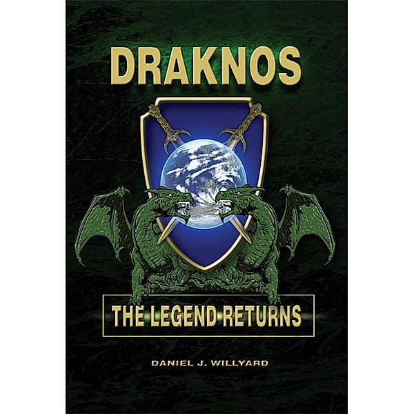 DrakNos:~The Legend Returns / SBPRA, Daniel Willyard
