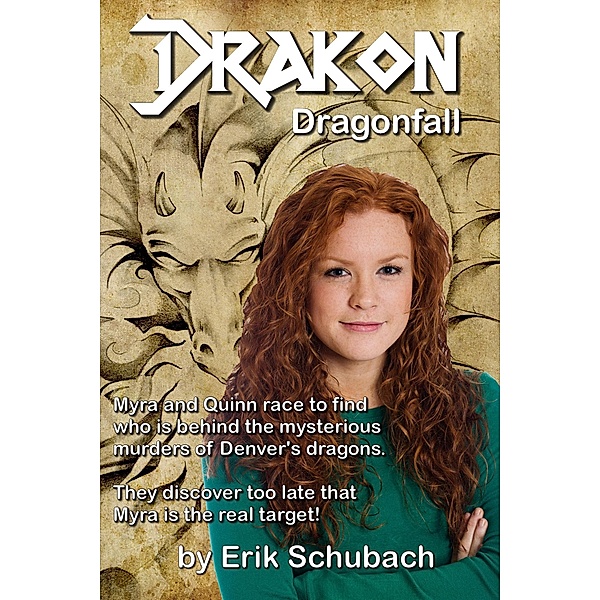 Drakon: Dragonfall / Erik Schubach, Erik Schubach