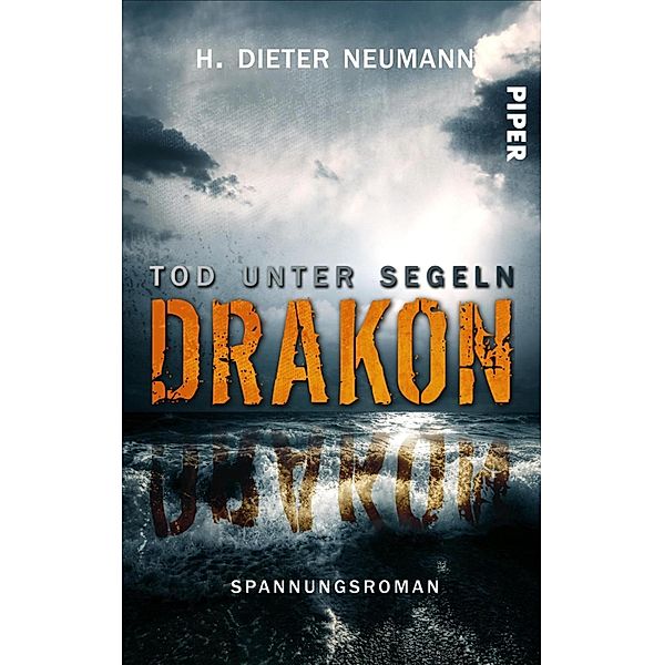 Drakon  - Tod unter Segeln, H. Dieter Neumann