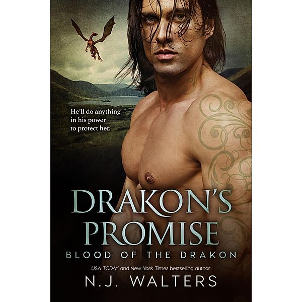 Drakon's Promise / Blood of the Drakon Bd.1, N. J. Walters