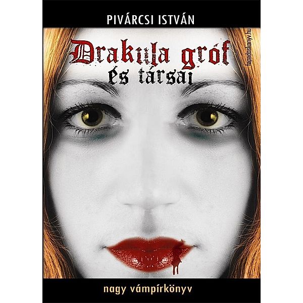 Drakula gróf és társai, István Pivárcsi