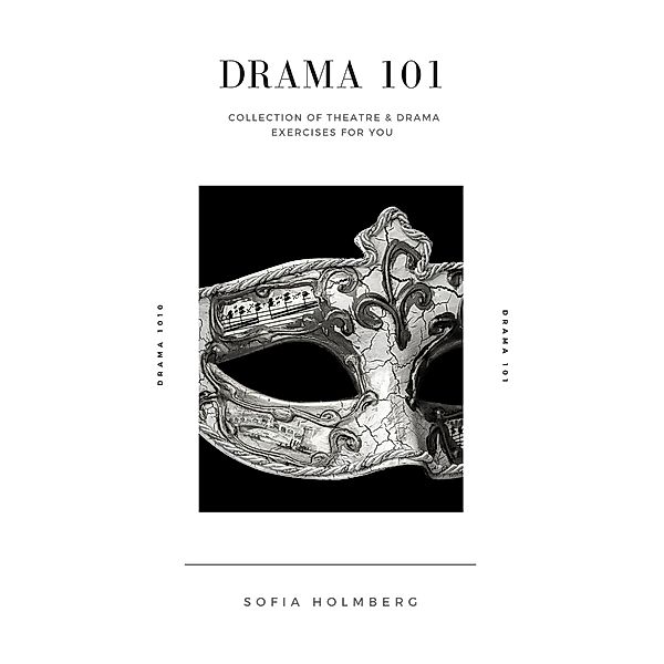 Drama 101, Sofia Holmberg
