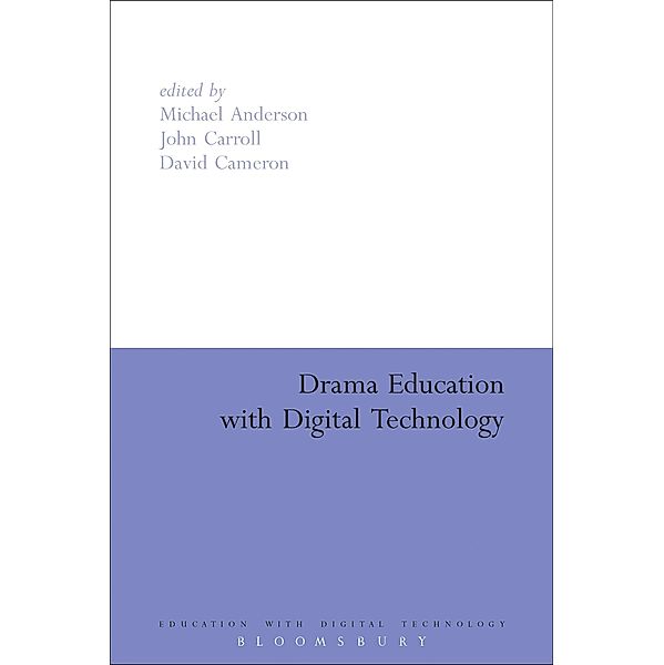 Drama Education with Digital Technology