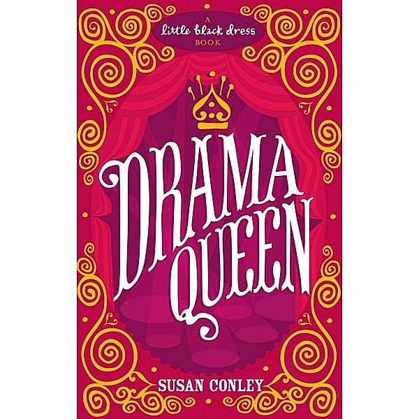 Drama Queen, Susan Conley