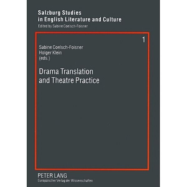 Drama Translation and Theatre Practice
