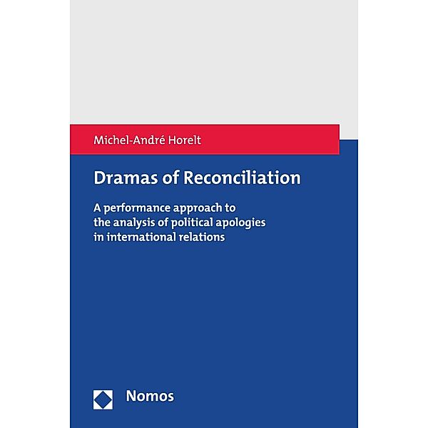 Dramas of Reconciliation, Michel-André Horelt