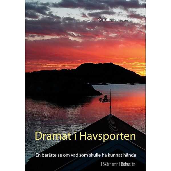 Dramat i Havsporten, Gunilla Gustafsson