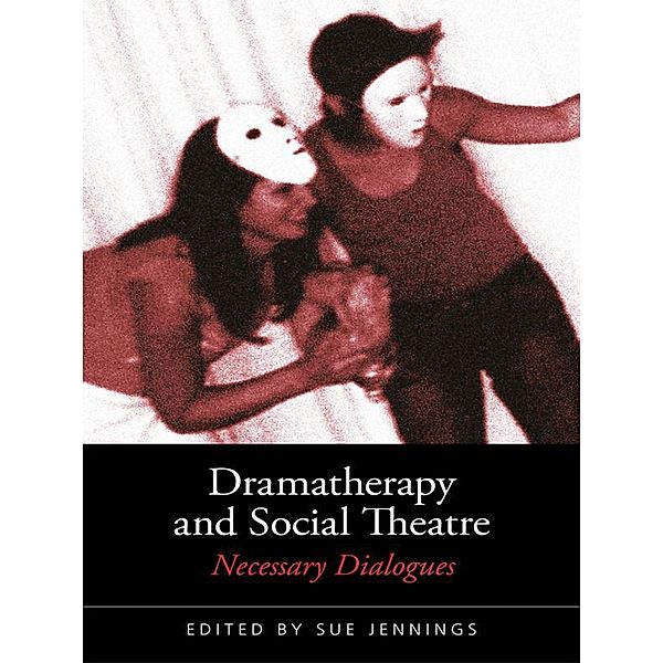 Dramatherapy and Social Theatre