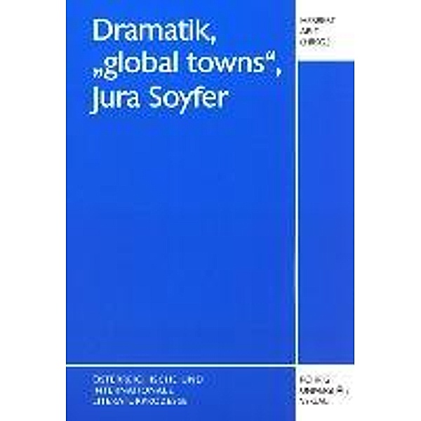 Dramatik, global town, Jura Soyfer
