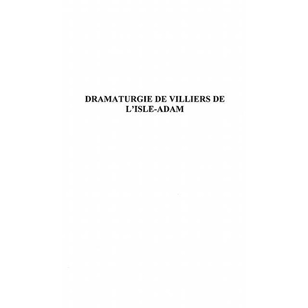 DRAMATURGIE DE VILLIERS DE L'ISLE-ADAM / Hors-collection, Jolly Genevieve