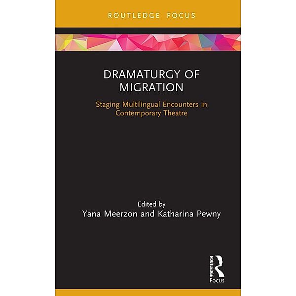 Dramaturgy of Migration