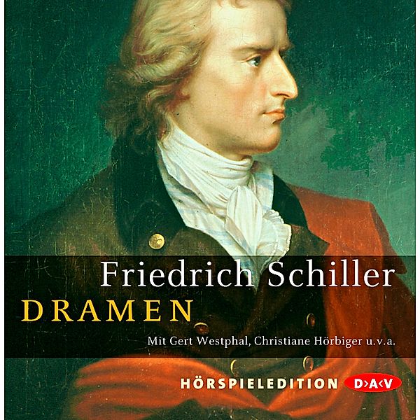 Dramen,10 Audio-CDs, Friedrich Schiller