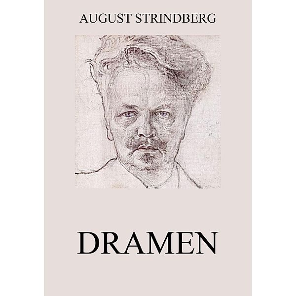 Dramen, August Strindberg