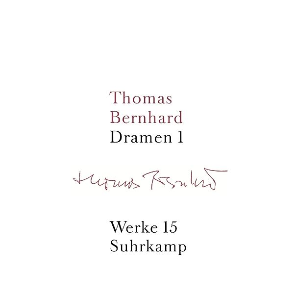 Dramen.Tl.1, Thomas Bernhard