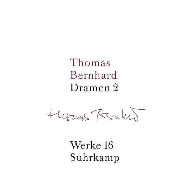 Dramen.Tl.2, Thomas Bernhard