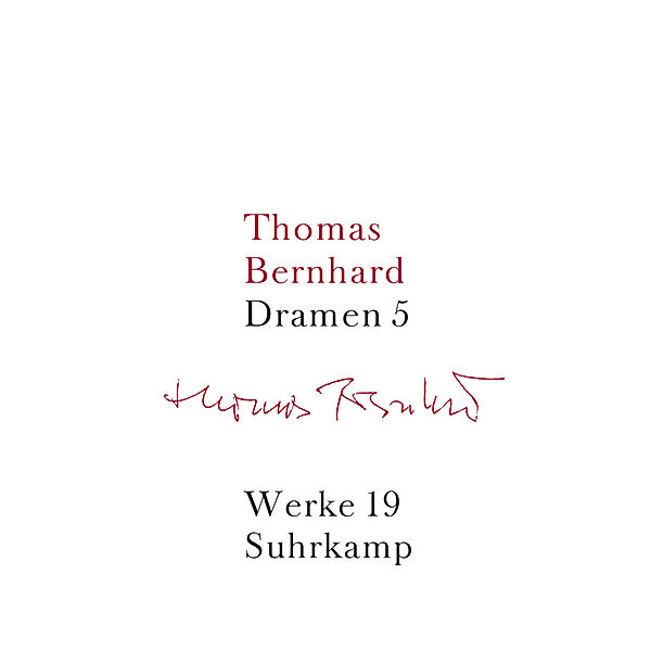 Dramen.Tl.5, Thomas Bernhard