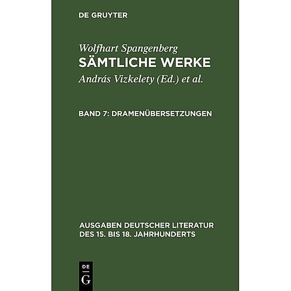 Dramenübersetzungen / Ausgaben deutscher Literatur des 15. bis 18. Jahrhunderts Bd.85