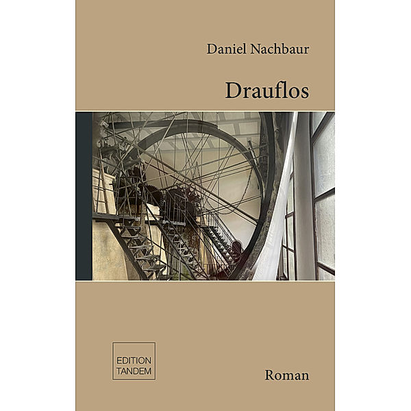 Drauflos, Daniel Nachbaur