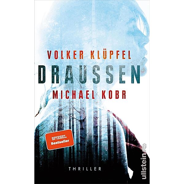 DRAUSSEN / Ullstein eBooks, Volker Klüpfel, Michael Kobr