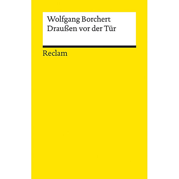 Draußen vor der Tür, Wolfgang Borchert