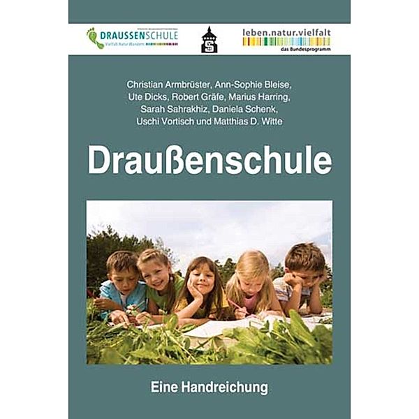 Draußenschule, Christian Armbrüster, AnnSophie Bleise