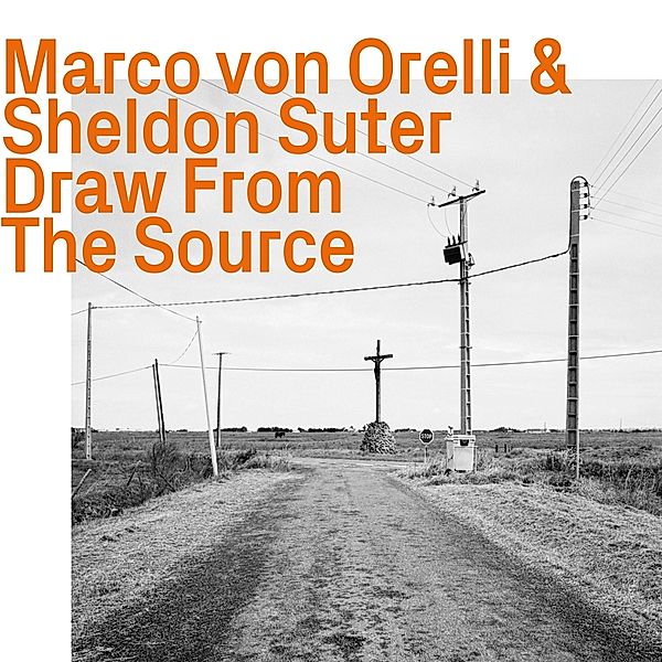 Draw From The Source, Marco Von Orelli, Sheldon Suter