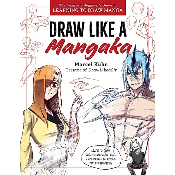 Draw Like a Mangaka, Marcel Kuhn