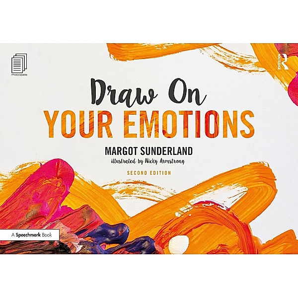 Draw on Your Emotions, Margot Sunderland, Nicky Armstrong