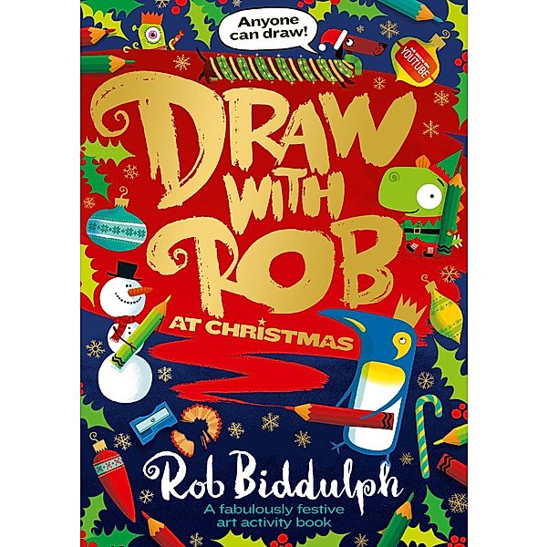 Draw with Rob at Christmas, Rob Biddulph
