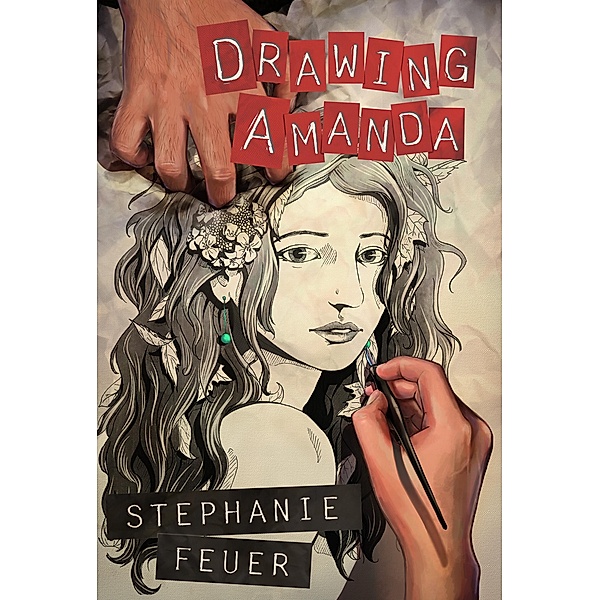 Drawing Amanda, Stephanie Feuer