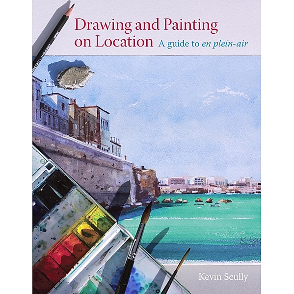 Drawing and Painting on Location, Kevin Scully