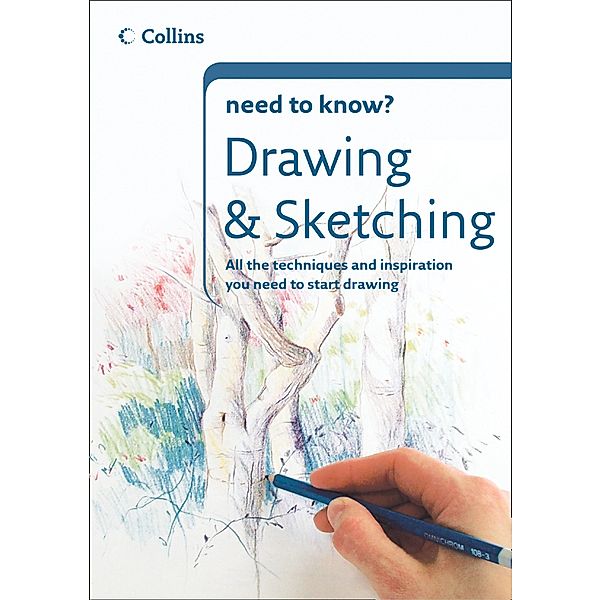 Drawing and Sketching / Collins Need to Know?, Collins