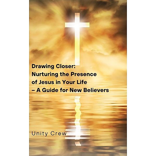 Drawing Closer:   Nurturing the Presence   of Jesus in Your Life   - A Guide for New Believers, Sheer Purple