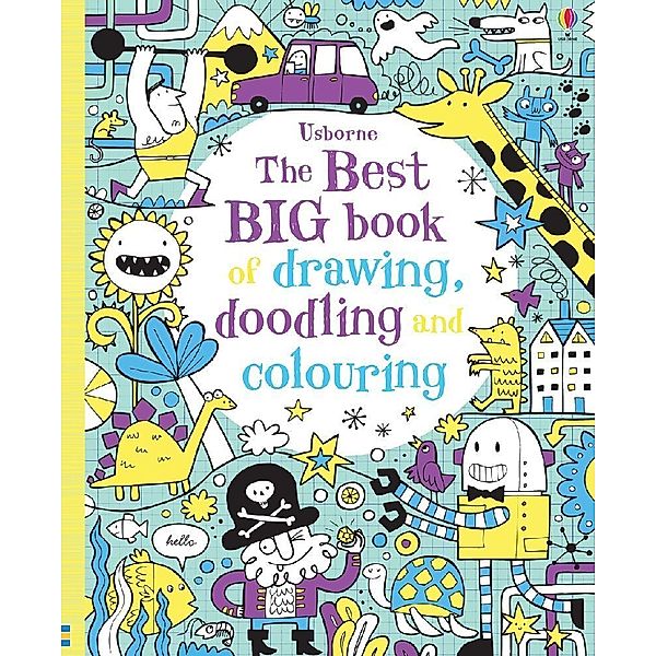 Drawing, Doodling and Colouring / Best Big Book of Drawing, Doodling and Colouring, Various