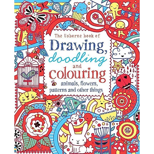 Drawing, doodling and colouring / Drawing, Doodling & Colouring Animals, Flowers, Patterns and other things, Lucy Bowman