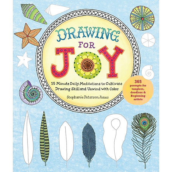 Drawing for Joy, Stephanie Peterson Jones