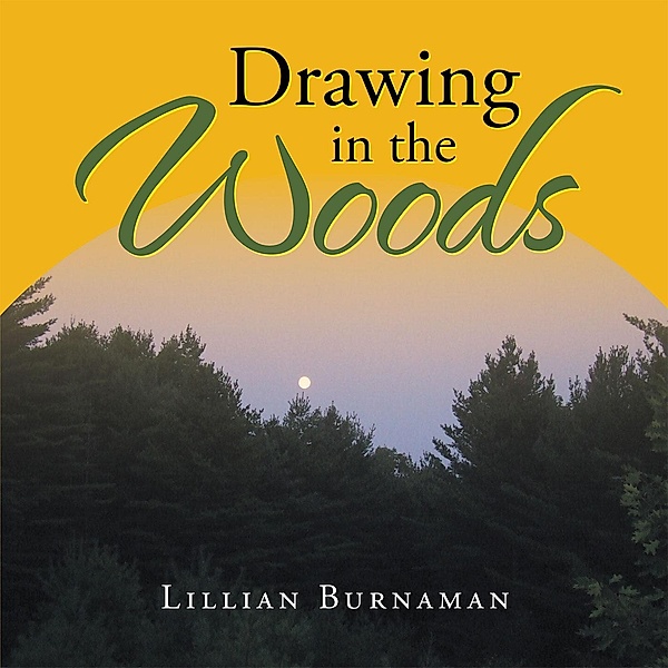 Drawing in the Woods, Lillian Burnaman
