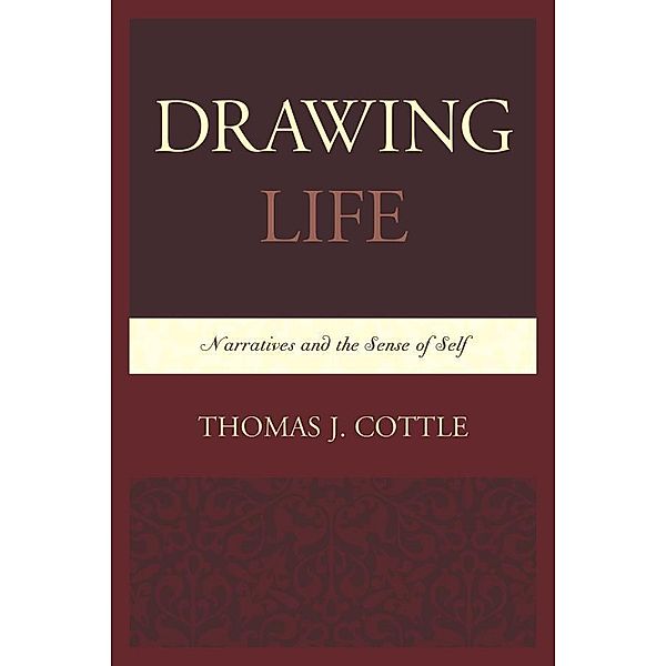 Drawing Life, Thomas J. Cottle