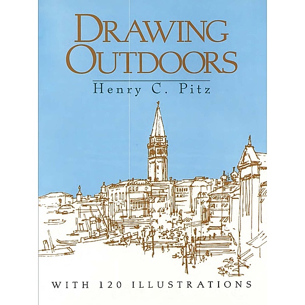 Drawing Outdoors, Henry C. Pitz
