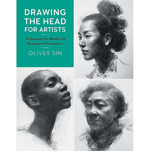 Drawing the Head for Artists / For Artists, Oliver Sin