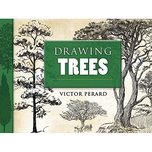 Drawing Trees / Dover Art Instruction, Victor Perard