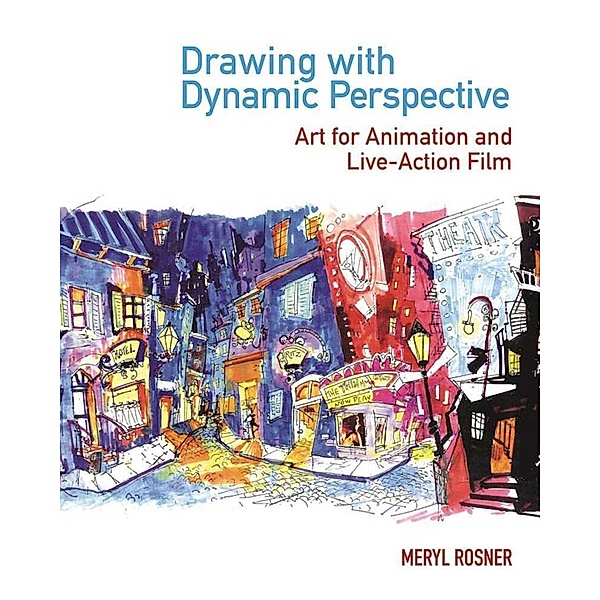 Drawing with Dynamic Perspective, Meryl Rosner