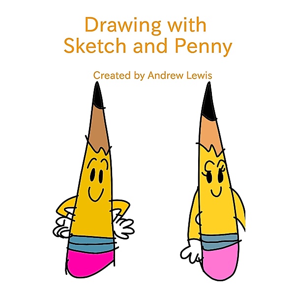 Drawing With Sketch and Penny, Andrew Lewis