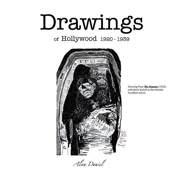 Drawings of Hollywood 1920-1939, Alan Daniel