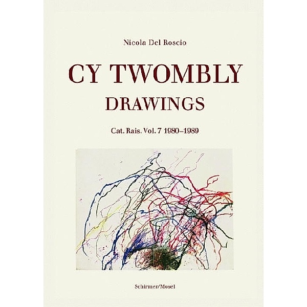 Drawings.Vol.7, Cy Twombly