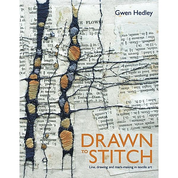 Drawn to Stitch, Gwen Hedley